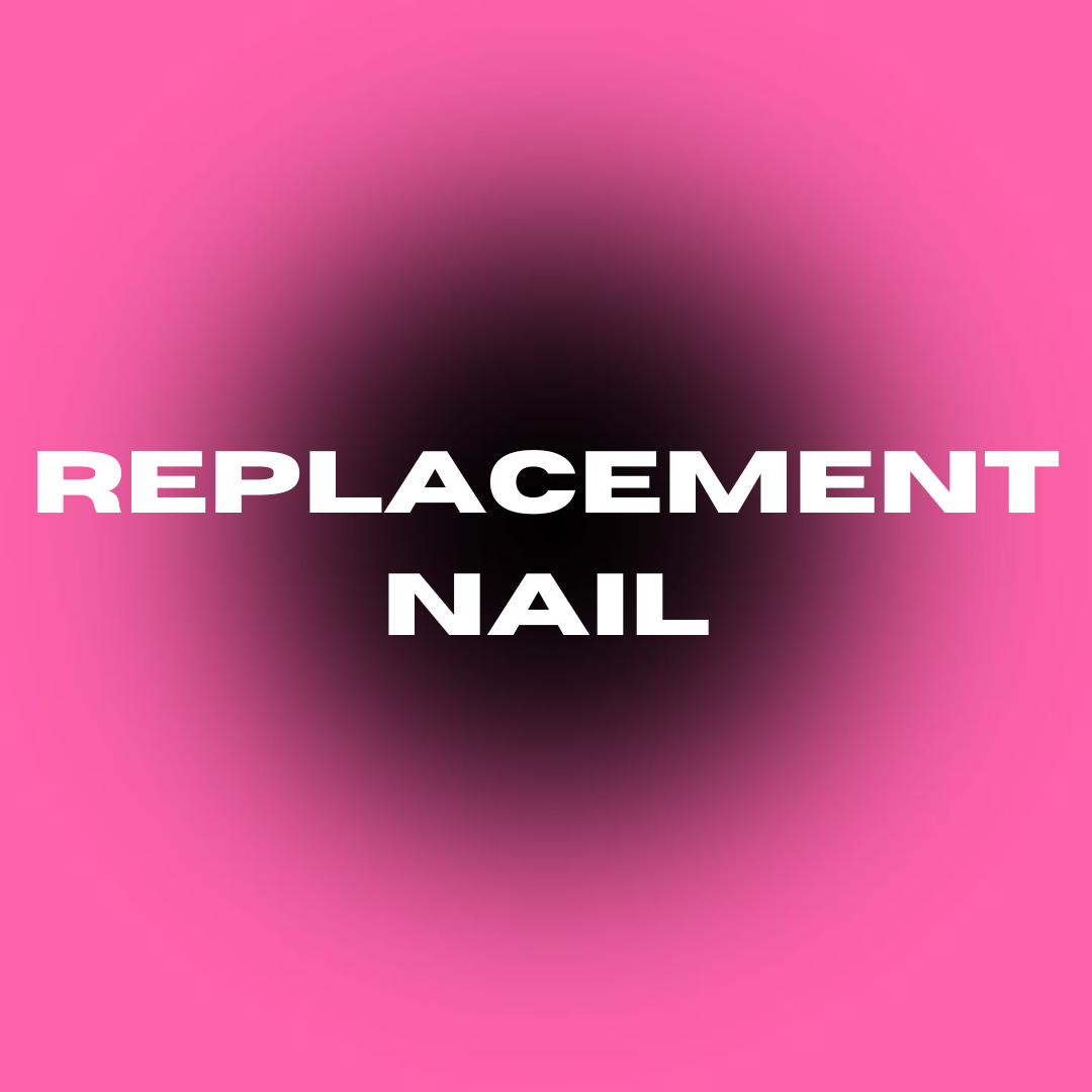 Replacement Nail
